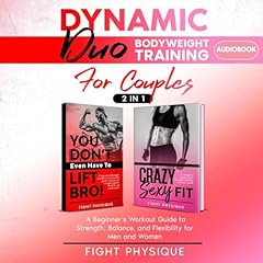 Dynamic Duo Bodyweight Training for Couples Audiolibro Por Fight Physique arte de portada