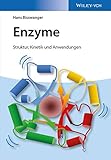 Enzyme: Struktur, Kinetik und Anwendungen