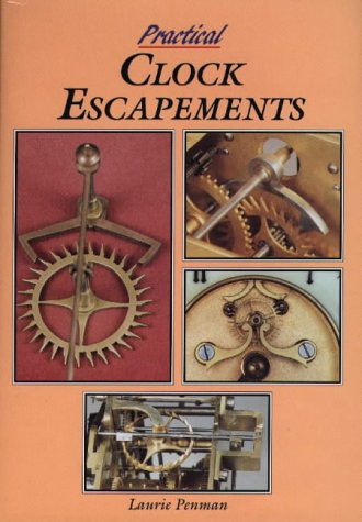 Practical Clock Escapements