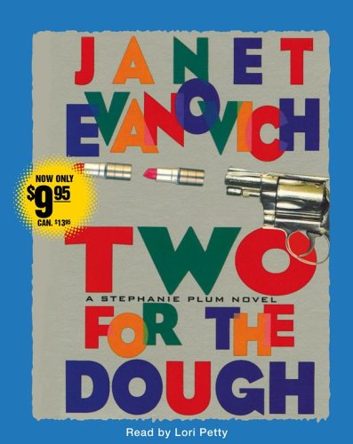 Two for the Dough (Stephanie Plum, No. 2) (Stephanie Plum Novels)