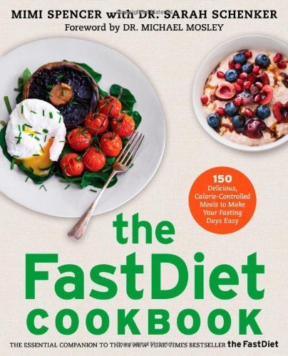 The fast diet recipe book : 150 delicious, calorie-controlled mea…