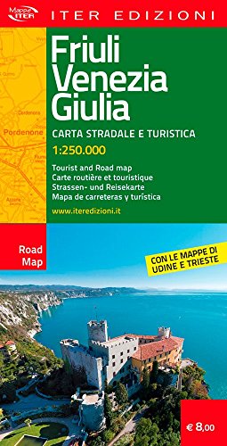Friuli Venezia Giulia. Carta Stradale E Turistica 1:250.000