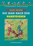  Die Jagd nach den Handydieben