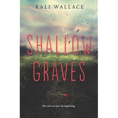 Shallow Graves