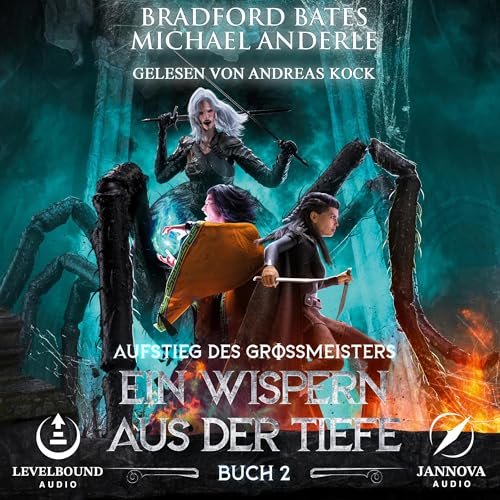 Ein Wispern aus der Tiefe: Ein Fantasy-LitRPG/GameLit-Roman (Aufstieg des Großmeisters 2)