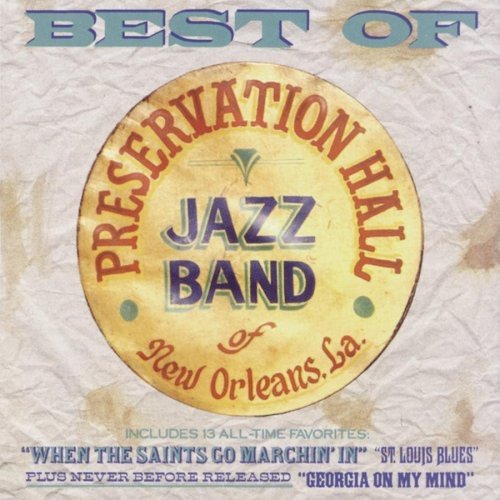 Best of Reservation Hall Jazz Band of New Orleans