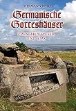 Germanische Gotteshäuser zwischen Weser und Ems