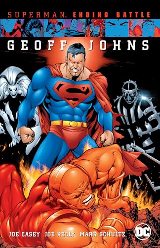 Superman: Ending Battle Superman: Ending Battle (New Edition)