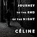 Journey to the End of the Night