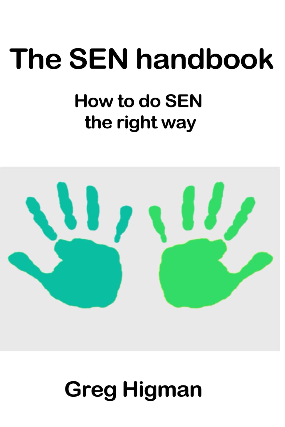 The SEN handbook: How to do SEN the right way