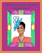 Sophisticated Ladies in Hats Coloring Book