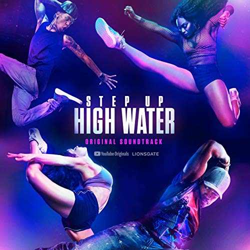 Bild: Step Up: High Water, Season 2 (Original Soundtrack) [Explicit] f�r 11,99 EUR bei amazon.de