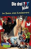 Im Bann des Zauberers ( Die drei ??? Kids, #24) 3551318115 Book Cover