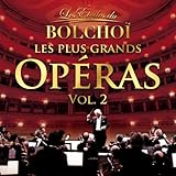  Les Plus Grands Opéras, Vol. 2