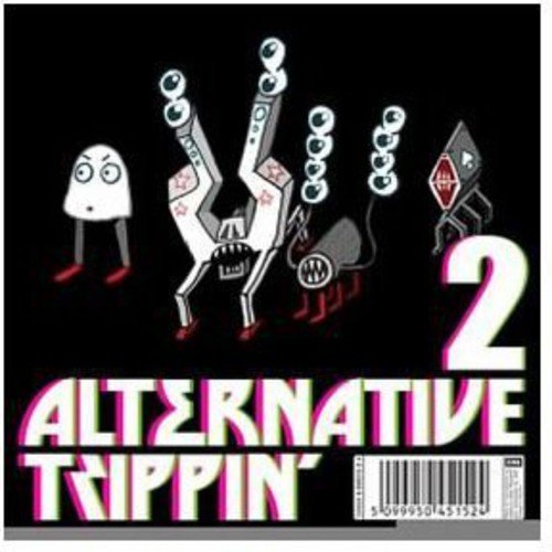 Alternative Trippin 2