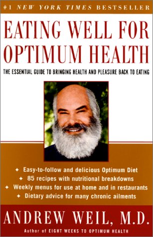 Eating Well For Optimum Health: The Essential G... B0006V3Q9U Book Cover