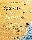  Spuren im Sand. Miniaturausgabe. Ein Gedicht, das Millionen bewegt, und seine Geschichte: Das Miniaturbuch