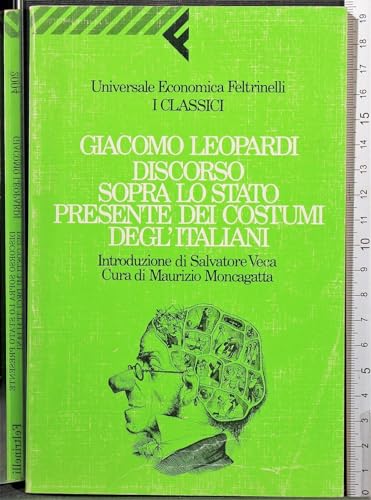 Discorso sopra lo stato presente dei costumi degl'italiani