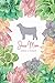 Show Mom Journal & Planner: Show Heifer Mom Edition with Succulents