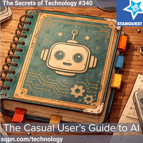 The Casual User&rsquo;s Guide to AI