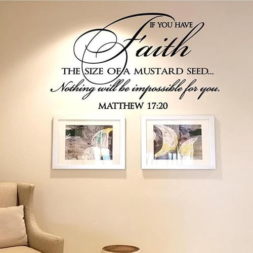 Matthew 17:20 Bible Verses Wall Sticker If You Have Faith The Size of a Mustard Seed Christian Wall Decal for Home Decor 57x33cm