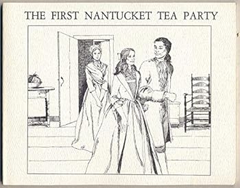Paperback The first Nantucket tea party Book