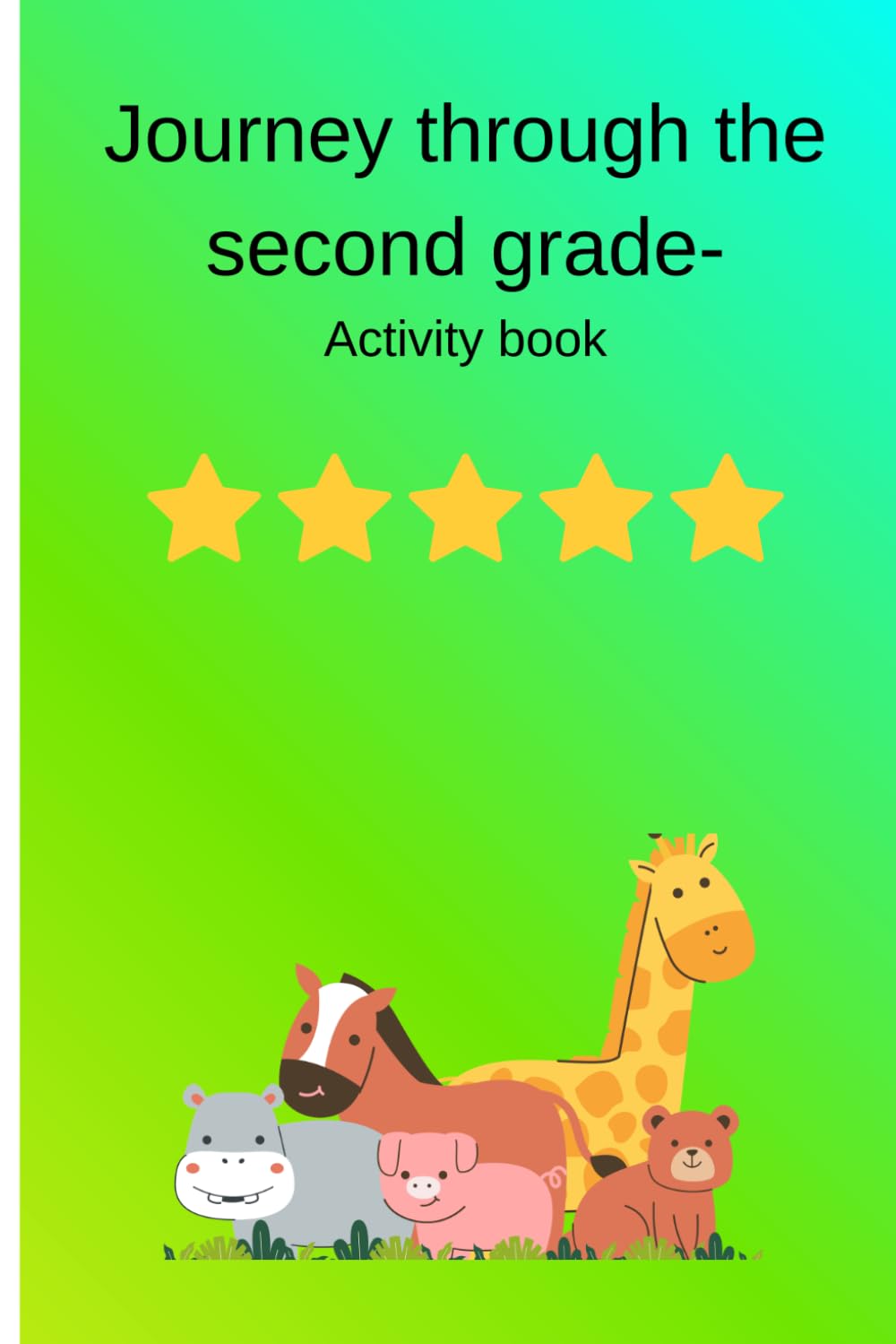 Journey through the second grade: Activity book