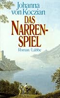 Das Narrenspiel 378570660X Book Cover