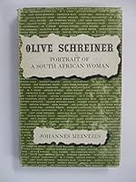 OLIVE SCHREINER - PORTRAIT OF A SOUTH AFRICAN WOMAN B077GZXHGC Book Cover