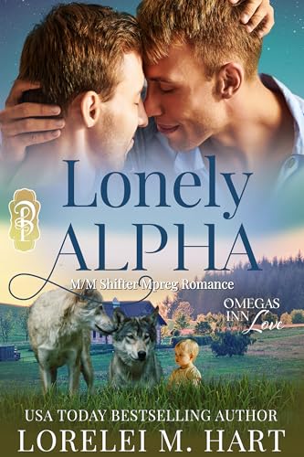 Lonely Alpha: M/M Shifter Mpreg Romance (Omegas Inn Love Book 8)