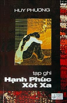 Paperback H?nh Phúc Xót Xa - T?p ghi Huy Phuong [Vietnamese] Book