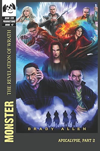 Monster: The Revelation of Wrath - Apocalypse, Part 2