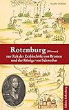 Rotenburg (Wümme) zur Zeit der Erzbischöfe von Bremen und der Könige von Schweden