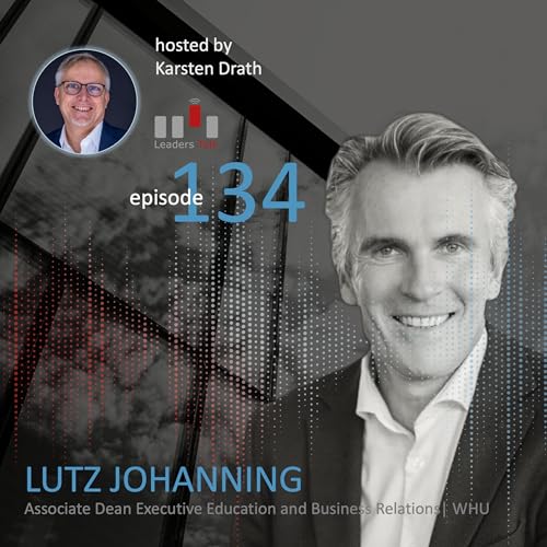 Ep. 134: Lutz Johanning, how can we make transformation stick? Podcast Por  arte de portada