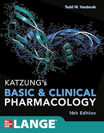 Katzung's Basic and Clinical Pharmacology, Sixteenth Edition 16th Edition-Wow! eBook