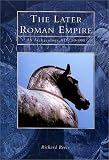 The Later Roman Empire: An Archaeology, Ad 150-600