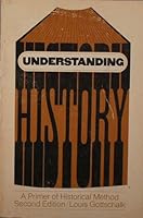 Understanding History: A Primer of Historical Method 039430215X Book Cover
