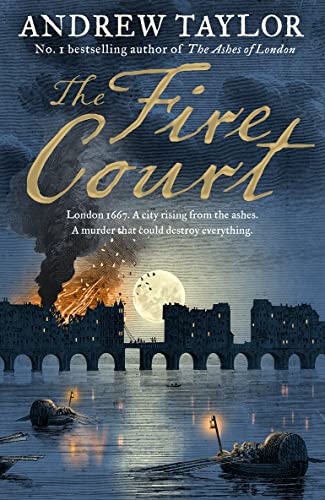 The Fire Court: A Gripping Historical Thriller ... 0008119139 Book Cover