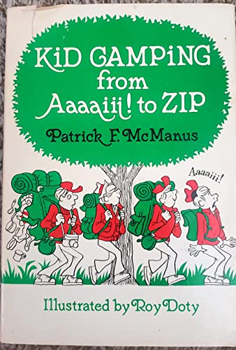 Kid Camping from Aaaaiii! to Zip 0688419100 Book Cover