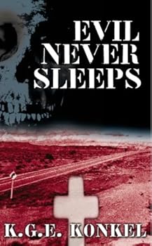 Mass Market Paperback Evil Never Sleeps Book