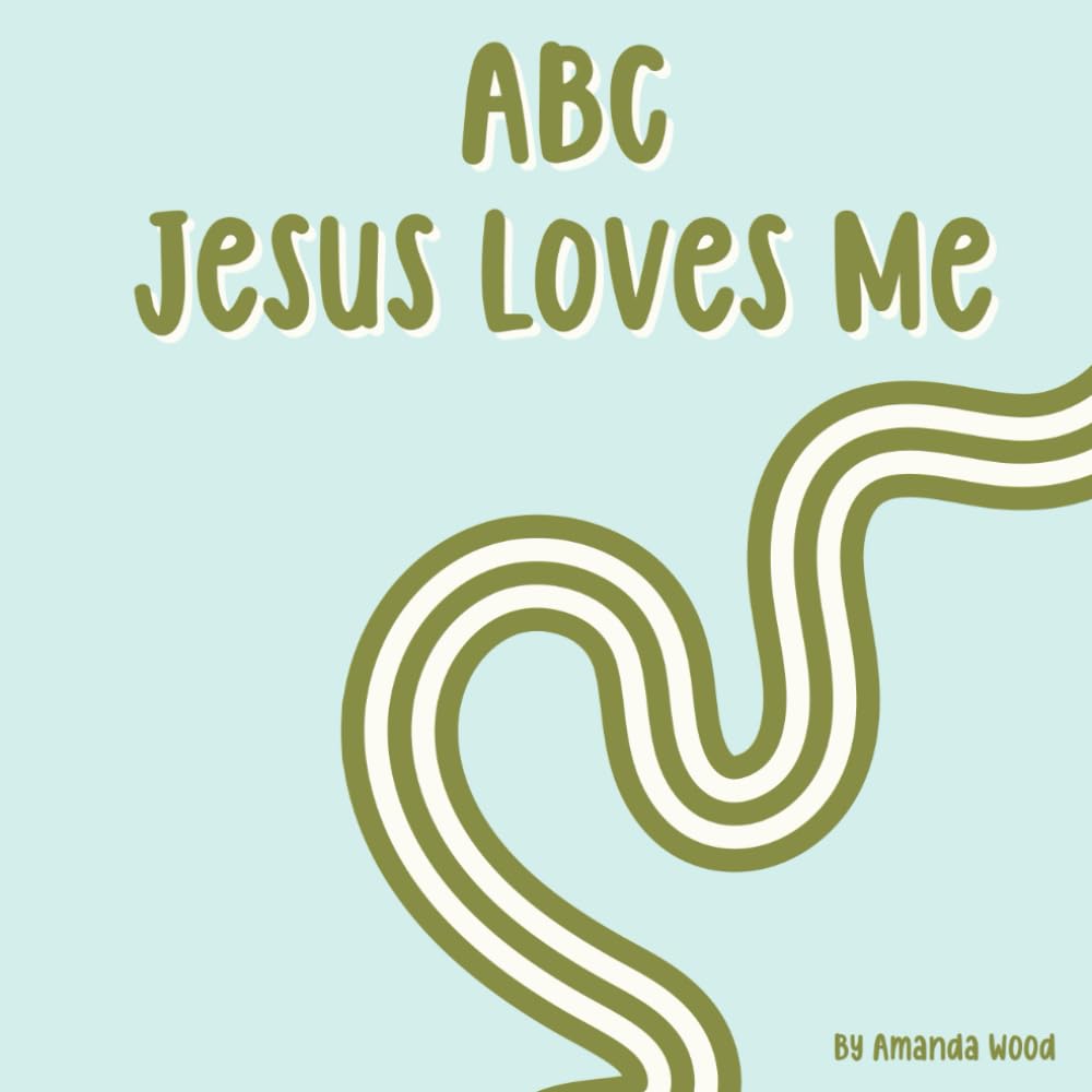 ABC, Jesus Loves Me (Faith Builders)