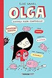 Collana: Acchiappastorie Olga. Cuccioli fuori controllo!