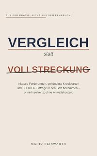 Vergleich statt Vollstreckung: Inkasso-Forderungen, gekündigte Kreditkarten und SCHUFA-Einträge in den Griff bekommen – ohne Insolvenz und ohne Anwaltskosten