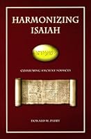 Harmonizing Isaiah: Combining Ancient Sources 0934893578 Book Cover