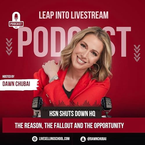 Couverture de HSN Shuts Down HQ &ndash; What This Means for Retail & Live Shopping