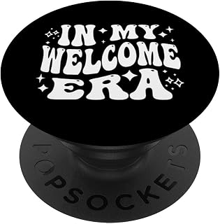 in My Welcome Era, Hostesses, Hospitality Staff, Greeter PopSockets Adhesive PopGrip