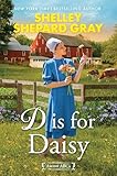 D Is for Daisy (Amish ABCs)