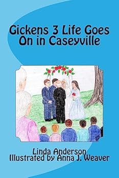 Paperback Gickens 3 Life Goes On in Caseyville Book