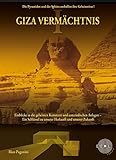  GIZA VERMÄCHTNIS: Die Pyramiden und der Sphinx enthüllen ihre Geheimnisse