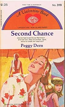 Second Chance (Valentine Romance #319) [Orig. Title: Make Believe Mother] -Larger type non-glare paper